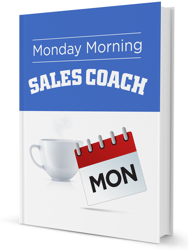 Monday Morning Sales Coach